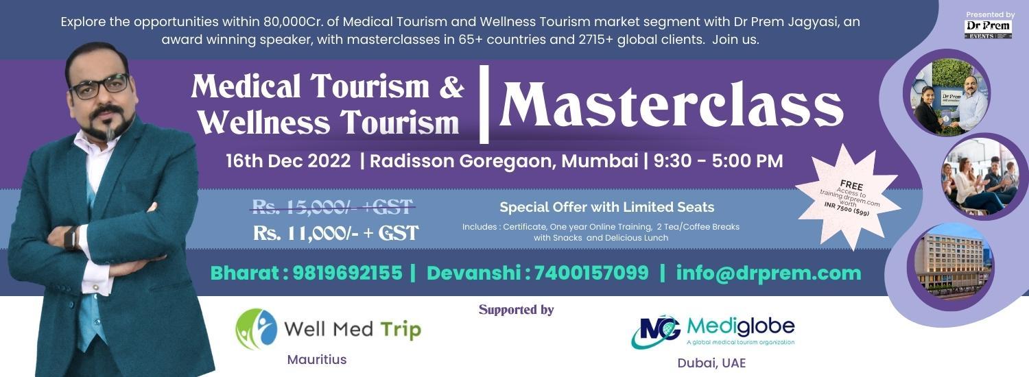 Medical Tourism and Wellness Tourism Masterclass