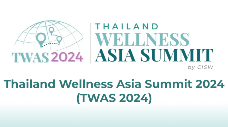 Thailand Wellness Asia Summit TWAS 2024